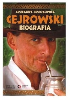 CEJROWSKI. BIOGRAFIA