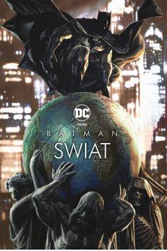 BATMAN. ŚWIAT