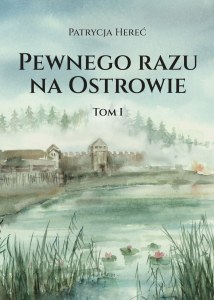 Pewnego razu na Ostrowie
