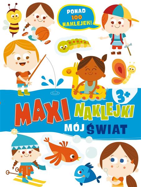 MAXINAKLEJKI. MÓJ ŚWIAT