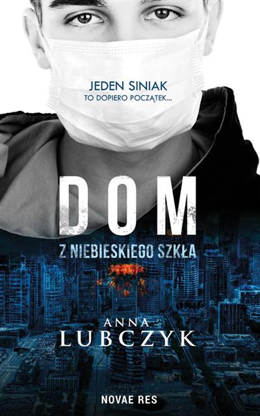 DOM Z NIEBIESKIEGO SZKŁA