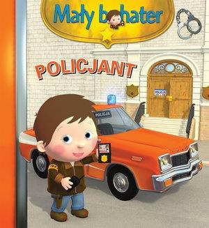 POLICJANT. MAŁY BOHATER