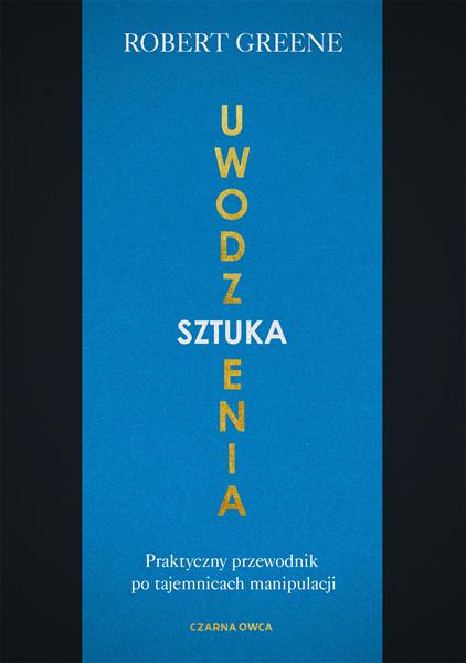 SZTUKA UWODZENIA.