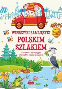 ŁAMIJĘZYKI. POLSKIM SZLAKIEM