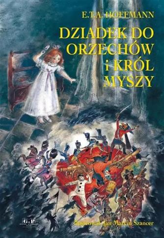 Dziadek do orzechów i król myszy