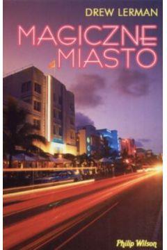 Magiczne miasto - Drew Lerman