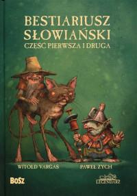 BESTIARIUSZ SŁOWIAŃSKI CZĘŚĆ PIERWSZA I?