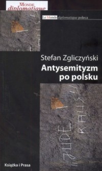 ANTYSEMITYZM PO POLSKU