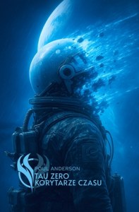 Tau zero. Korytarze czasu