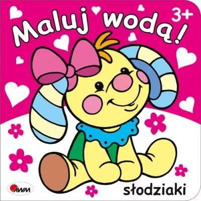 Słodziaki. Maluj wodą