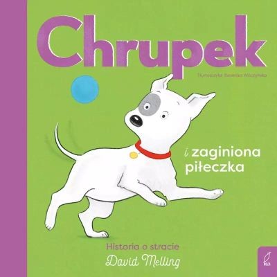 CHRUPEK I ZAGINIONA PIŁECZKA