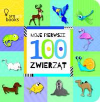 MOJE PIERWSZE 100 ZWIERZĄT