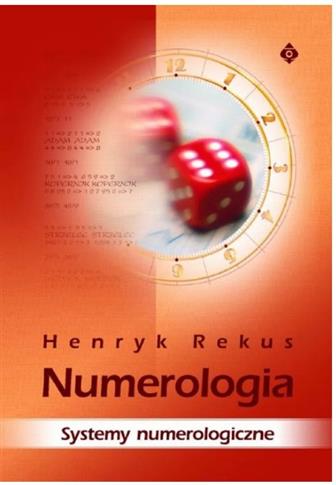 Numerologia. Systemy numerologiczne