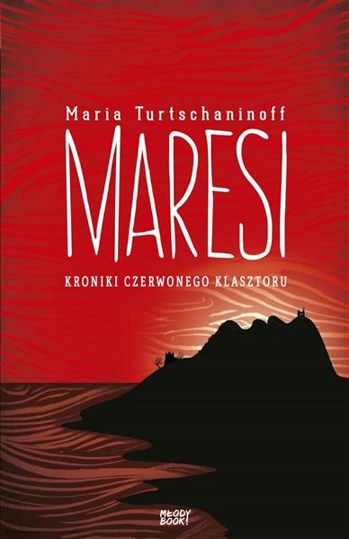 MARESI. KRONIKI CZERWONEGO KLASZTORU