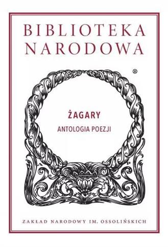 Żagary. Antologia poezji