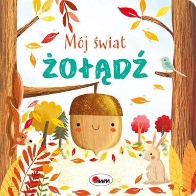 MÓJ ŚWIAT. ŻOŁĄDŹ