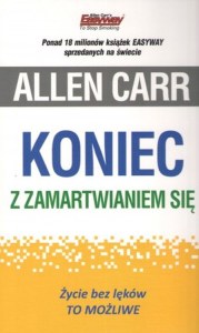 Koniec z zamartwianiem się wyd. 2