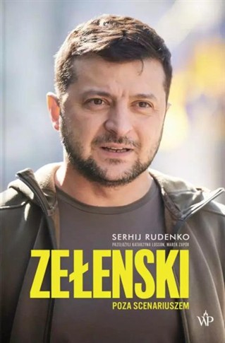 ZEŁENSKI. POZA SCENARIUSZEM