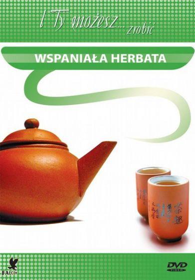 WSPANIAŁA HERBATA