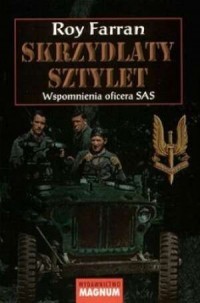 SKRZYDLATY SZTYLET. WSPOMNIENIA OFICERA SAS