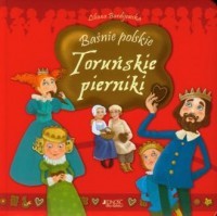 BAŚNIE POLSKIE. TORUŃSKIE PIERNIKI
