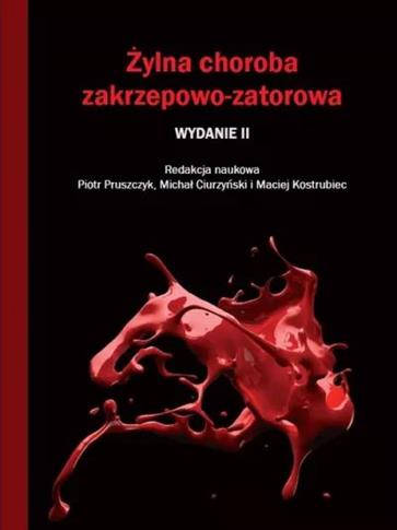 Żylna choroba zakrzepowo-zatorowa, wydanie 2