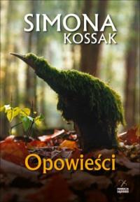 OPOWIEŚCI SIMONY KOSSAK