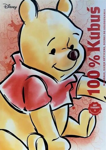 ART THERAPY. DISNEY. 100% KUBUŚ. MANDALE, ILUZJE O