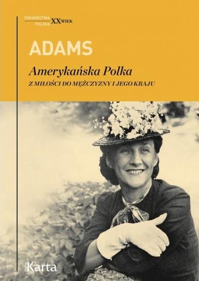 AMERYKAŃSKA POLKA. Z MIŁOŚCI DO MĘŻCZYZNY I JEGO K