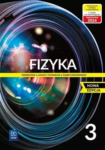 Fizyka. Podręcznik do liceum i technikum. Klasa 3.