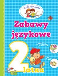 MALI GENIUSZE.. ZABAWY JĘZYKOWE 2 LATKA