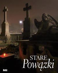 STARE  POWĄZKI