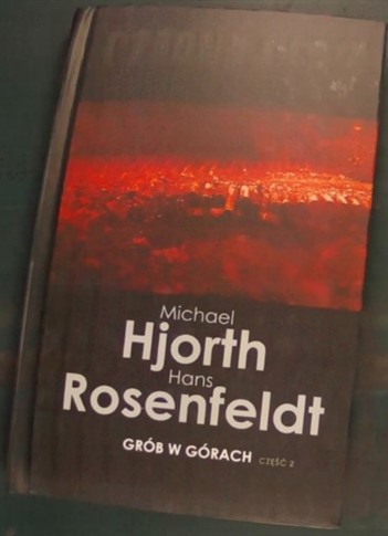 GRÓB W GÓRACH. CZ. 2 - MICHAEL HJORTH
