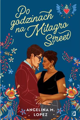 PO GODZINACH NA MILAGRO STREET