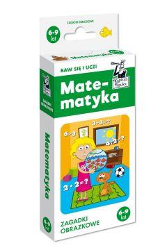 MATEMATYKA 6-9 LAT. ZAGADKI OBRAZKOWE