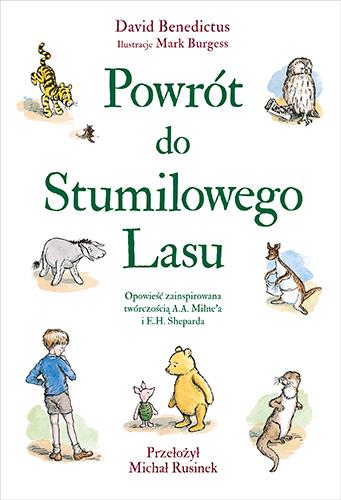 POWRÓT DO STUMILOWEGO LASU
