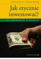 JAK ETYCZNIE INWESTOWAĆ?