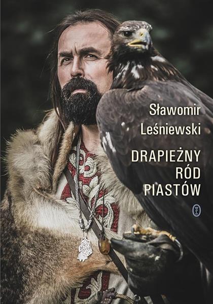 DRAPIEŻNY RÓD PIASTÓW