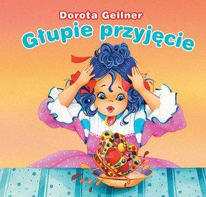 GŁUPIE PRZYJĘCIE. BIBLIOTECZKA NIEDŹWIADKA