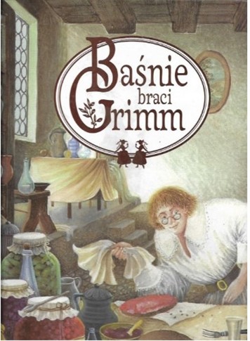 BAŚNIE BRACI GRIMM JACOB GRIMM