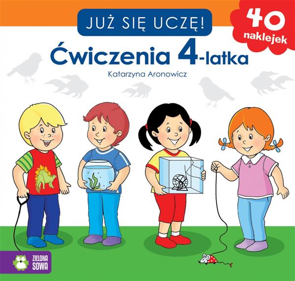 JUŻ SIĘ UCZĘ. ĆWICZENIA 4-LATKA