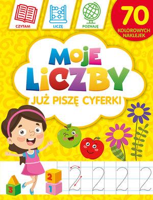 MOJE LICZBY: JUŻ PISZĘ CYFERKI