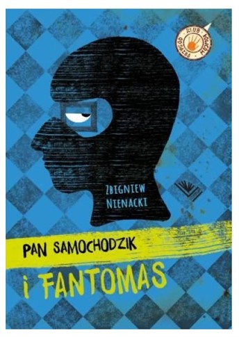 PAN SAMOCHODZIK I FANTOMAS