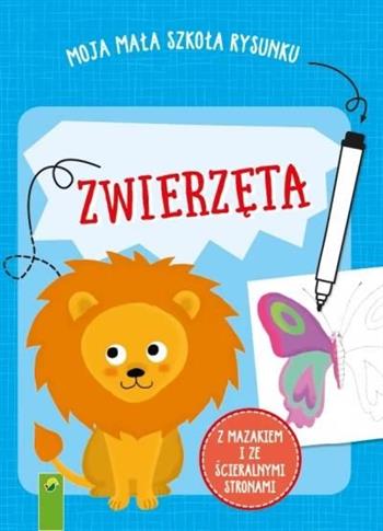 Moja mała szkoła rysunku. Zwierzęta