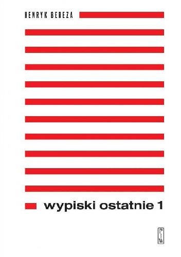 WYPISKI OSTATNIE. TOM I