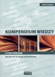 KOMPENDIUM WIEDZY Z ĆWICZENIAMI DLA KLAS 4-6