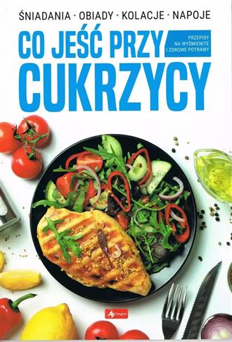 Co jeść przy cukrzycy
