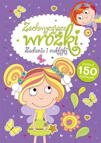 ZACHWYCAJĄCE WRÓŻKI