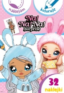 NA! NA! NA! SURPRISE. NAKLEJAM I KOLORUJĘ