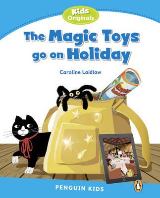 The Magic Toys go on Holiday